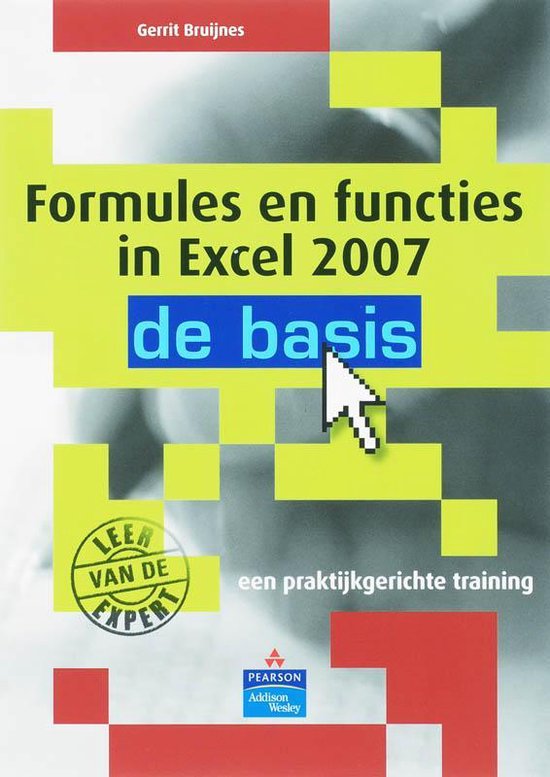 Cover van het boek 'Formules en functies in Excel 2007' van G. Bruijnes