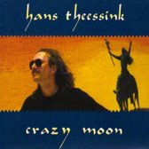 Hans Theessink - Crazy Moon (CD)