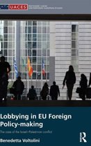 Lobbying in Eu Foreign Policy-making