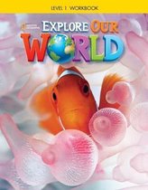 Explore Our World 1