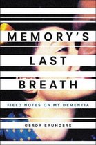Memory's Last Breath