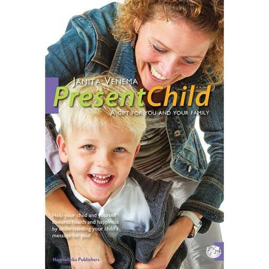9789490453060 - Present Child: A gift for you and your family