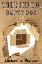 The Huge, Empty Box