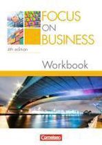 Focus on Business B1-B2. Workbook mit Lösungsschlüssel