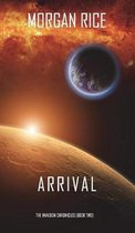 Arrival (The Invasion Chronicles-Book Two)