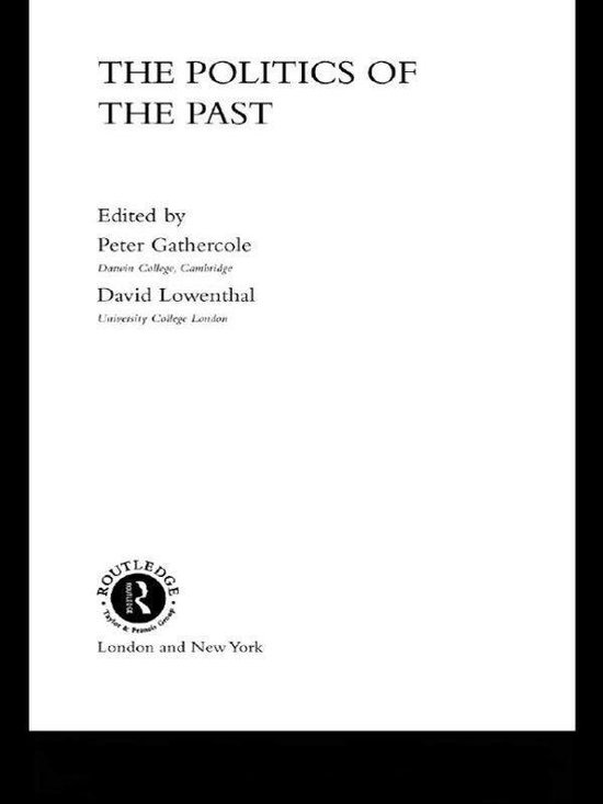 One World Archaeology - The Politics of the Past - cover