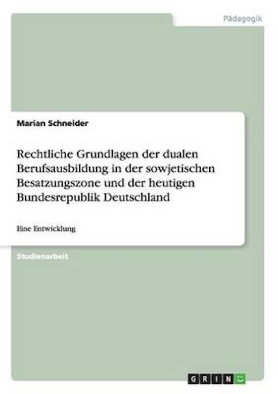 Rechtliche Grundlagen Der Dualen Berufsausbildung in Der Sow ... - cover