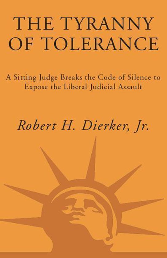 The Tyranny of Tolerance - cover