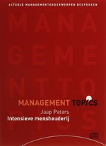 Management topics / Intensieve menshouderij (luisterboek)