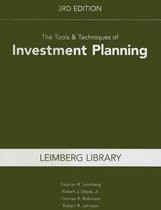 The Tools & Techniques of Investment Planning, 3rd Edition