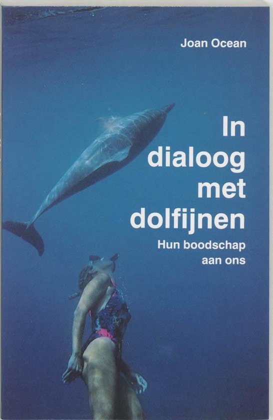 Cover van het boek 'In dialoog met dolfijnen' van Joan Ocean