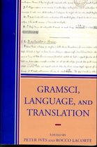 Gramsci, Language, and Translation