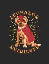 Luchador Retriever