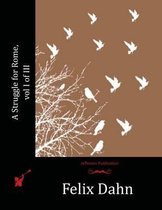A Struggle for Rome, vol I of III