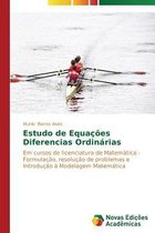 Estudo de Equações Diferencias Ordinárias
