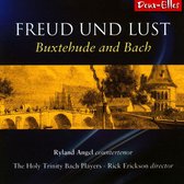 Freud Und Lust: Buxtehude and Bach