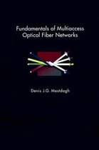 Fundamentals of Multiaccess Optical Fiber Networks