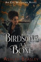 Birdsong and Bone