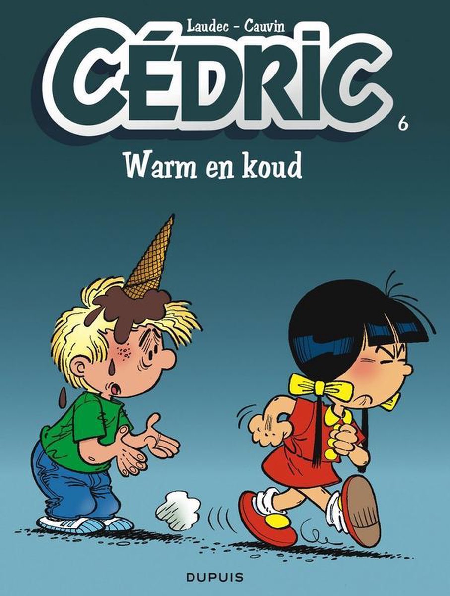 Cedric 06. warm en koud - Raoul Cauvin
