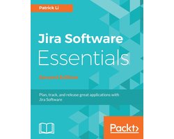 Jira Software Essentials - Second Edition