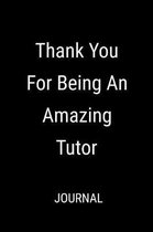 Thank You For Being an Amazing Tutor