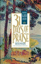 31 Days Series - Thirty-One Days of Praise