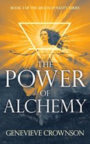 The Argos Dynasty Trilogy 2 - The Power of Alchemy