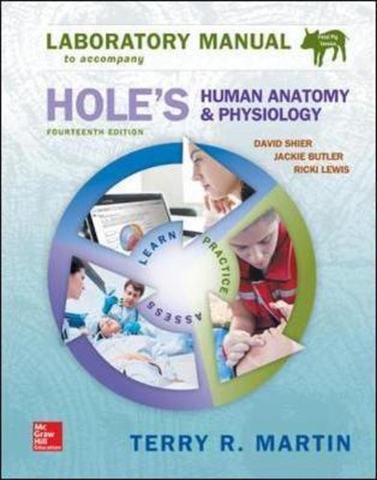 Laboratory Manual for Holes Human Anatomy & Physiology Fetal Pig Version