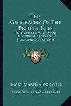 The Geography of the British Isles