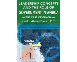 Leadership Concepts and the Role of Government in Africa