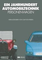 Ein Jahrhundert Automobiltechnik