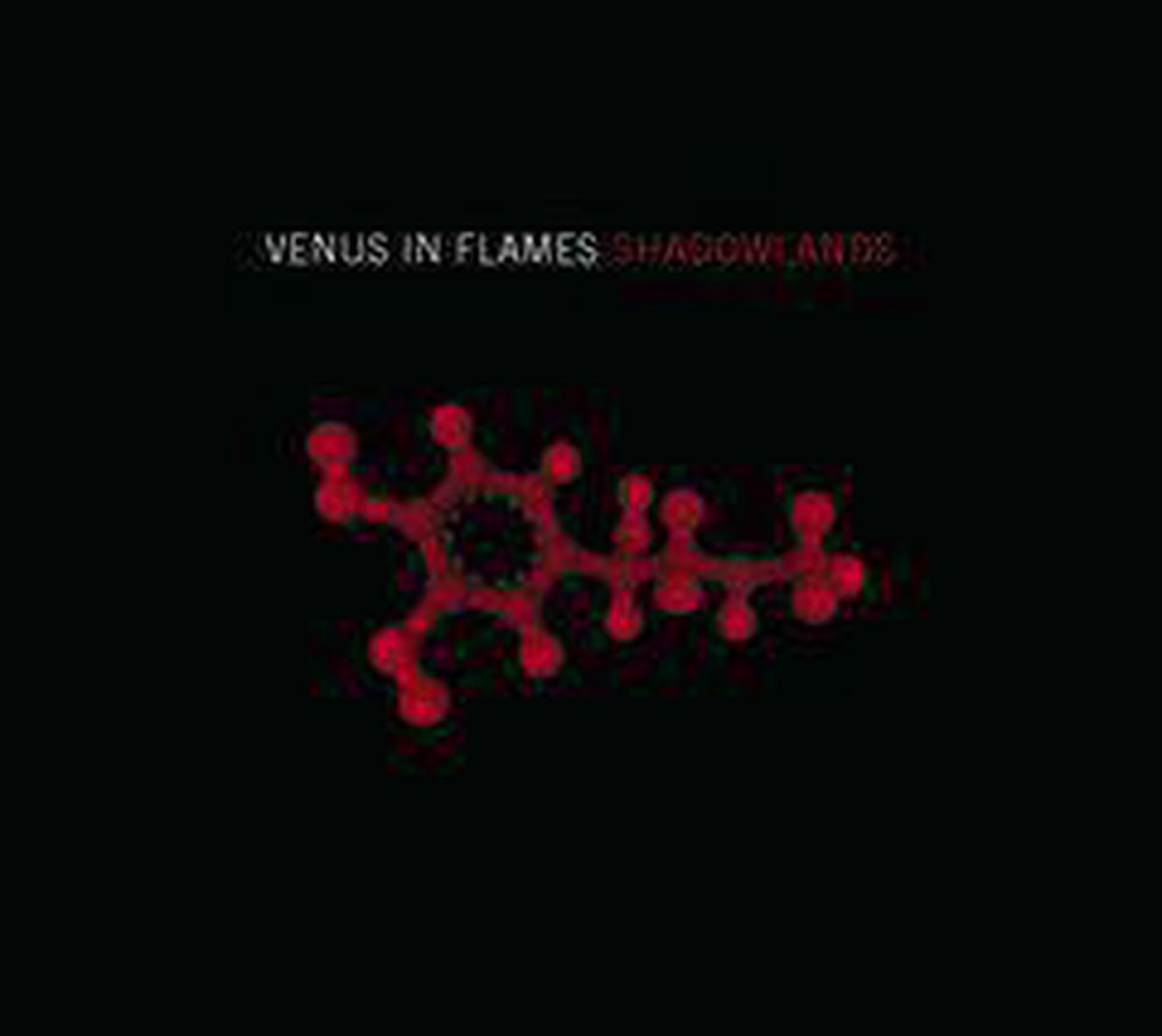 Shadowlands - Venus In Flames