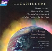 Camilleri: Missa Mundi, Organ Concerto, etc / Clayton, et al