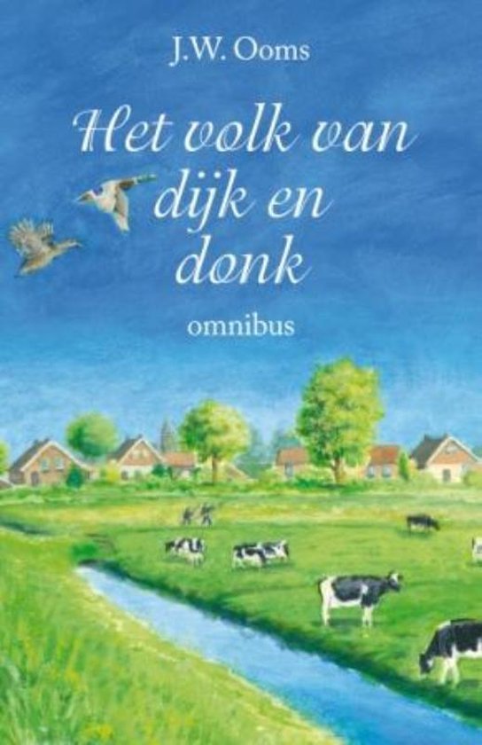 Cover van het boek 'Het volk van dijk en donk' van J. W. Ooms