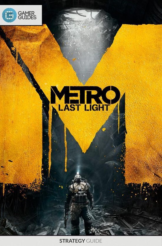 Metro: Last Light - Strategy Guide - cover