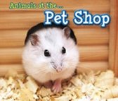 Animals at the Pet Shop