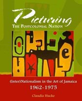 Picturing the Postcolonial Nation