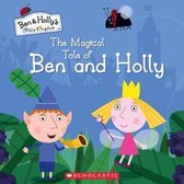 BEN & HOLLY MAGICAL TALE OF BEN & HOLLY