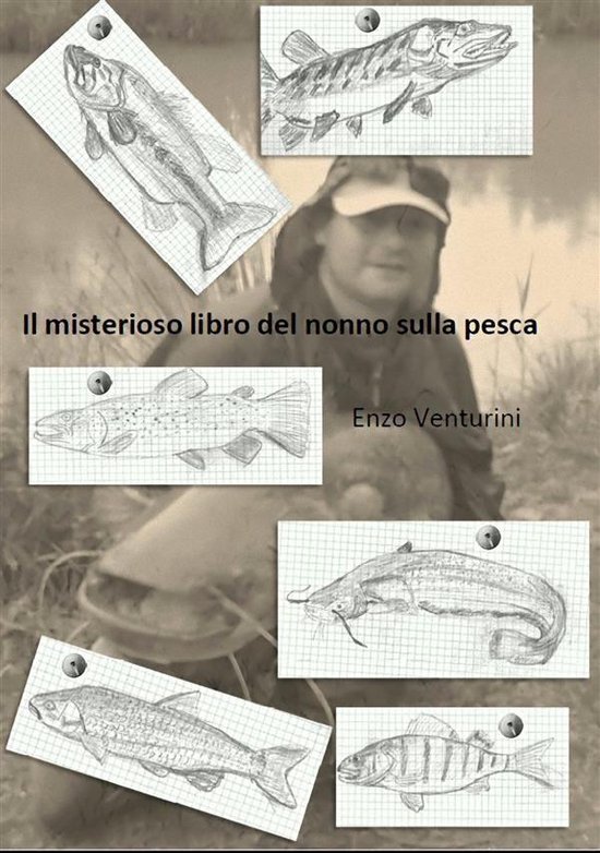 Il misterioso libro del nonno sulla pesca - cover