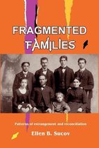 Fragmented Families