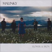 Malinky - Flower And Iron (CD)