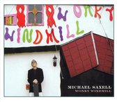 Michael Saxell - Wonky Windmill (CD)
