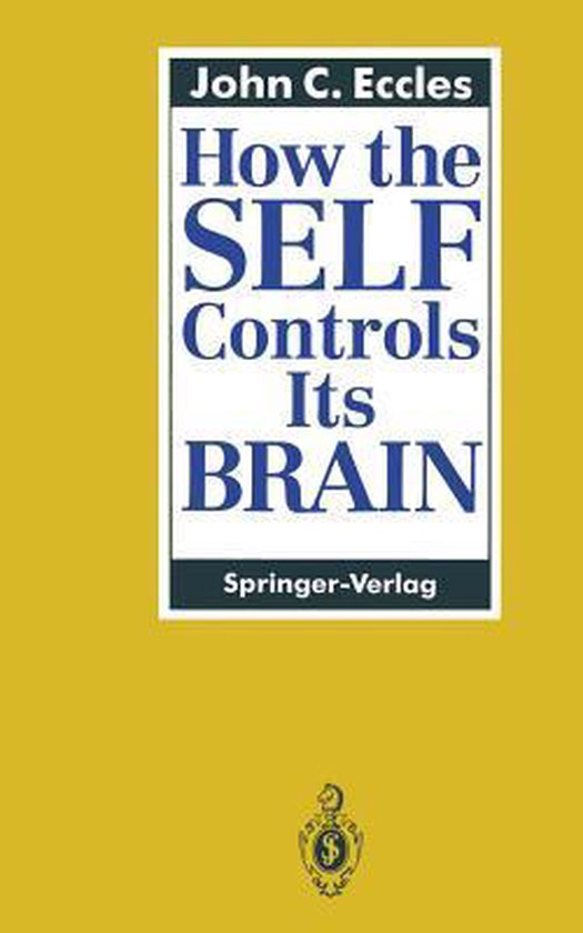 How the Self Controls Its Brain - cover