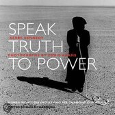 Speak Truth to Power