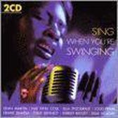 Sing When You're Swinging