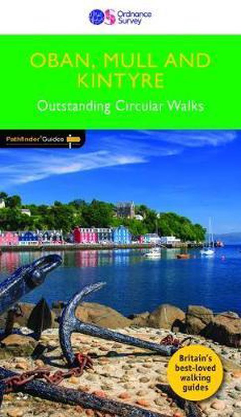 Oban, Mull Kintyre Outstanding Circular Walks Pathfinder Gui ... - cover