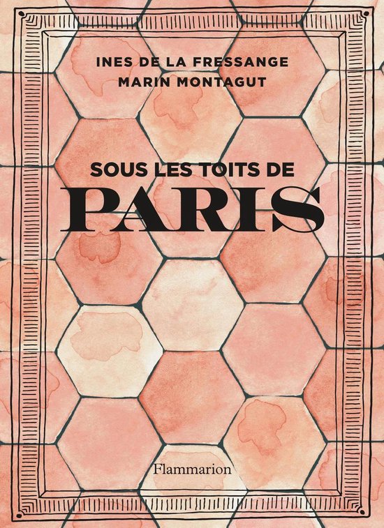 Architecture & design - Sous les toits de Paris - cover