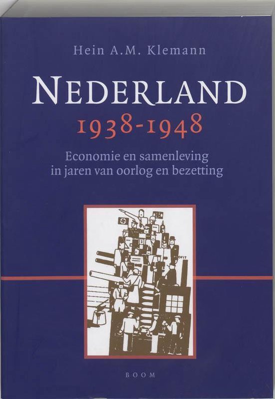 Cover van het boek 'Nederland 1938-1948' van Hein Klemann