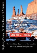 The Death of Atheism