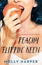 Southern Eclectic - Peachy Flippin' Keen